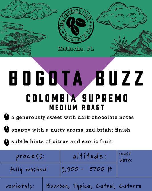 BOGOTA BUZZ         Single Origin Colombia Supremo