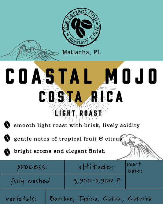 COASTAL MOJO           Single Origin Costa Rica