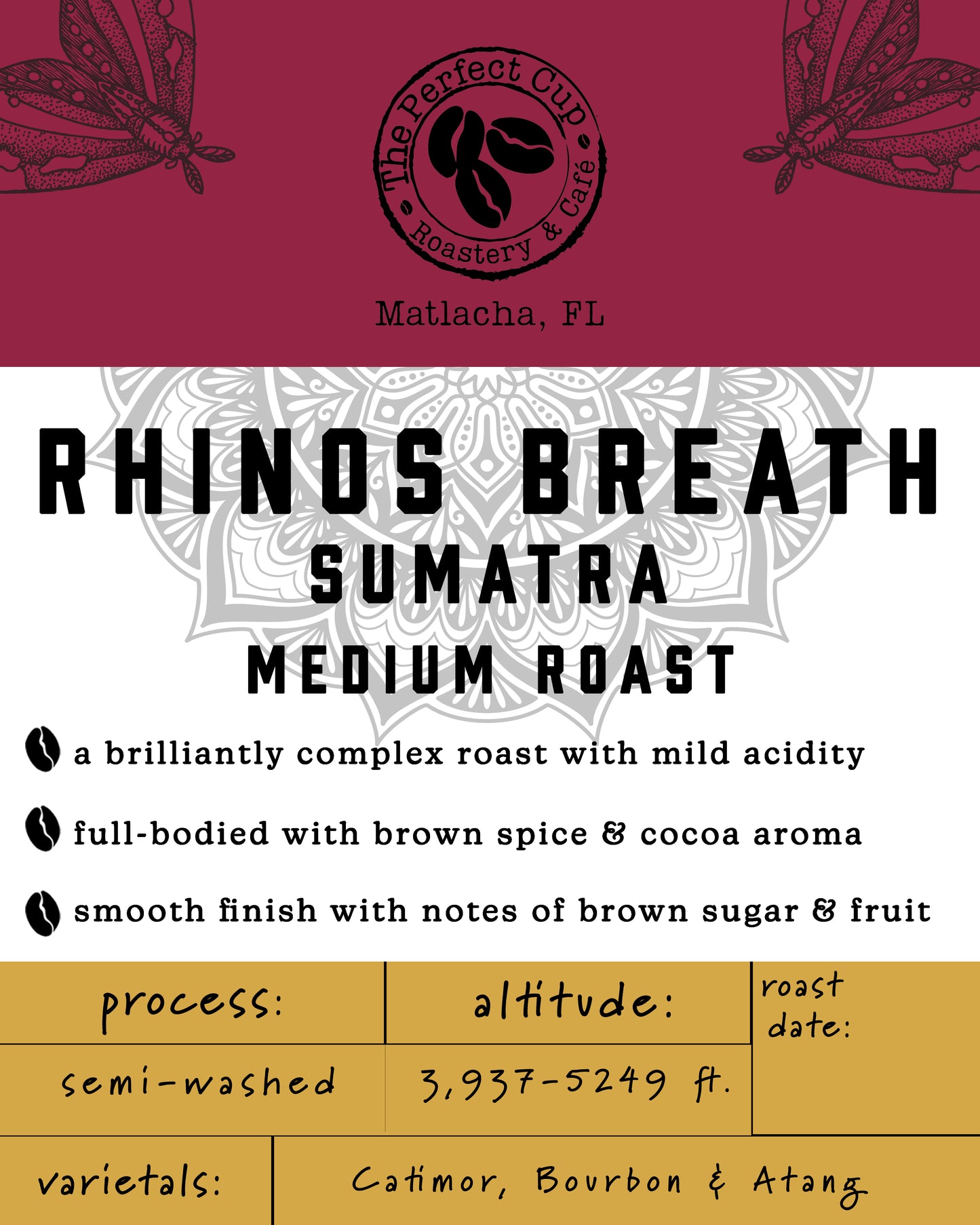 RHINO'S BREATH          Single Origin Sumatra Mandheling